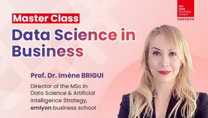​里昂商学院 Master Class——Data Science in Business 